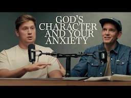 God's Remedy For Your Anxiety