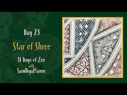 Day 23 of STAR OF SHREE with String 23, 31 Days of Zen!