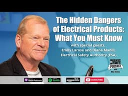 Are Your Electrical Products Safe? Mike Holmes Uncovers Hidden Risks | Holmes On Homes Podcast