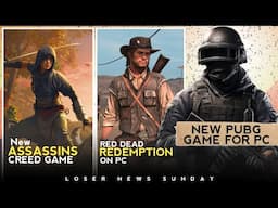 New PUBG Game For PC 🔥 Red Dead Coming on PC 🙌 Assassins Creed Shadows Trailer 💯 GTA 6 New Leaks