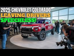 7 Reasons the 2025 Chevrolet Colorado Will Blow You Away!