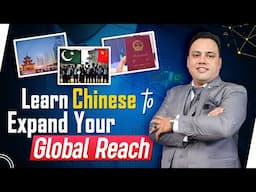 Learn Chinese to Expand Your Global Reach: Master Chinese Language