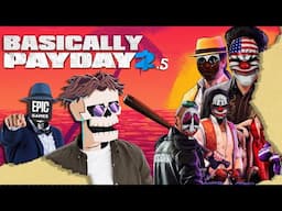 Basically, Payday 2.5 | Sir Cracker Bulb