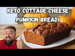 Fast & Easy Cottage Cheese Keto Pumpkin Bread!  Must Try Low Carb