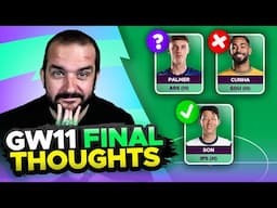 🚨 SON AND PALMER UPDATES 🚨 | FPL GAMEWEEK 11 FINAL TEAM SELECTION THOUGHTS | 2024/25