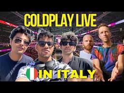 We Went To Coldplay Concert In Italy