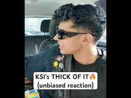 KSI's Thick Of It - REACTION (unbiased)