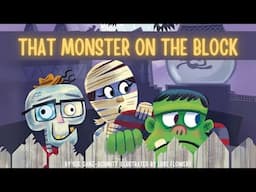 🤡 That Monster on the Block by Sue Ganz-Schmitt & Luke Flowers | Kid's Book Read Aloud