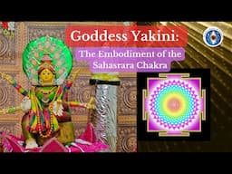 Yakini- Sahasrara Chakra - goddesses of Kundalini - Lalitashasranamam