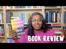 What Strange Paradise by Omar El Akkad | Book Review