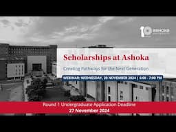 Scholarships at Ashoka: Creating Pathways for the Next Generation