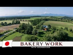 A Small Bakery With a Wood-Fired Oven on the Prairie | Sourdough Bread Making in Japan