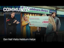 Dan Neil Visits Hebburn Helps Food Bank | Community Organisation Of The Month