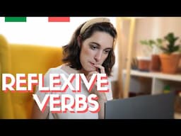 ITALIAN REFLEXIVE VERBS [Italian Grammar Explained] || italianbites