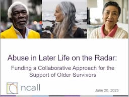 Abuse in Later Life on the Radar Webinar, June 20, 2023