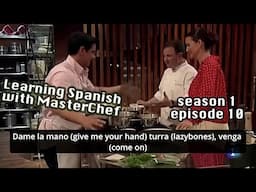 MasterChef España with Adapted subtitles / Temporada 1 Ep 10