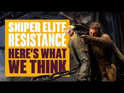 Sniper Elite Resistance Is So Brutal - Hands-On Preview, New Gameplay