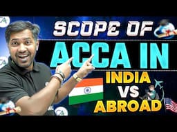 Scope of ACCA in India vs Abroad ✈️