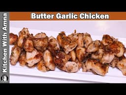 Butter Garlic Chicken Recipe l Chicken Starter Recipe l Chicken Recipe l Kitchen With Amna