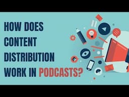 How does Content Distribution Work in Podcasts? | Amit Doshi | IVM Podcasts | Webinar | Vidooly