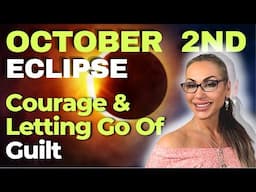 October 2 Eclipse: Step Outside Comfort Zone & Let Go of Guilt - Channelled Messages - Pick A Card