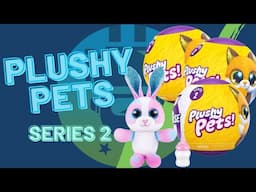 Zuru 5 Surprise Plushy Pets Series 2 Unboxing