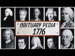 Famous People We've Lost in 1776 - Obituary in 1776 - Ep2