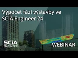 [CZ] Výpočet fází výstavby ve SCIA Engineer 24