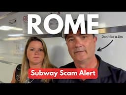 ROME SUBWAY SCAM 😱 | Our Shocking Experience at Termini Station and What You Should Watch Out For