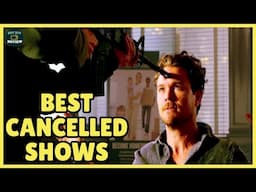 10 Best Cancelled TV Series To Binge Watch Now!