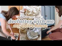 DECLUTTERING My ENTIRE House | I Decluttered Over 100 Things | Organize With Me