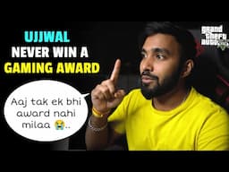 UJJWAL NEVER WIN A GAMING AWARD | TECHNO GAMERZ | UJJWAL GAMING | UJJWAL CHAURASIA | GTA 5 #156