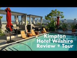 Kimpton Hotel Wilshire Tour + Honest Review! Los Angeles