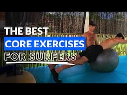 Best Core Exercises for Surfers