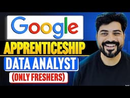 Become Data Analyst @ Google (Apprenticeship program 2025) 😀🚀