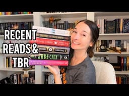 RECENT READS WRAP-UP & TBR