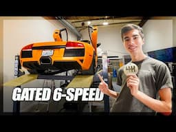 Gated Manual + RWD Converting my Lamborghini Murcielago LP640!