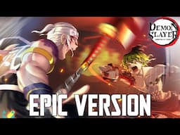 Demon Slayer S2: Tengen vs Gyutaro Final Fight Theme | EPIC VERSION (1 Hour)