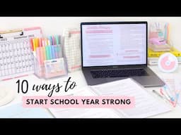 How to Prepare for a New School Year 📝  10 ways to start the school year strong! 💪