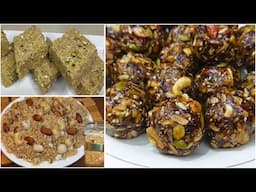 Healthy Breakfast Ideas For New Moms | Panjiri | Suji ka Tukri Halwa| Dry fruits laddu