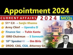 Appointment 2024 Current Affairs | Who Is Who 2024 Current Affairs | Important Appointment 2024 |