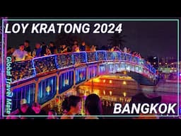 BANGKOK Loy Kratong Lantern Festival 2024 🇹🇭 Thailand