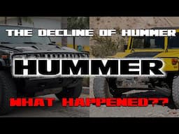 The Decline of Hummer...What Happened?