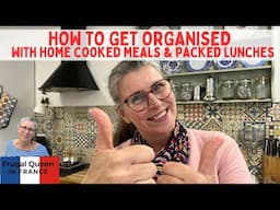 How to get organised with home cooked meals & packed lunches. #routines #frugal #organization