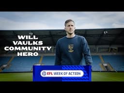 💛 Will Vaulks: Our Community Hero!