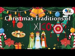 Christmas Traditions of Mexico