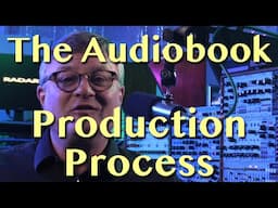 The Audiobook Production Process