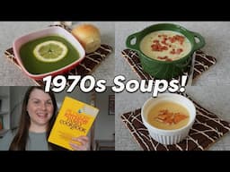 1970s SOUPS 🥣 Cozy Fall Soup Recipes for Easy Dinners!