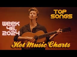 Top Songs of the Week | November 8, 2024