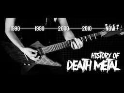 HISTORY OF DEATH METAL